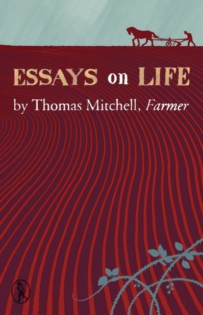 Thomas Mitchell - Essays on Life, E-bok
