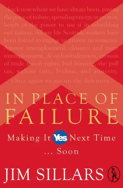Jim Sillars - In Place of Failure, E-bok. Tillgänglighet: Lägg i varukorg