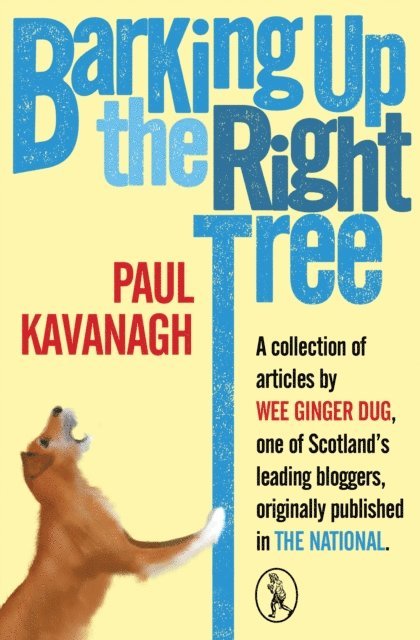 Paul Kavanagh - Barking Up the Right Tree, E-bok