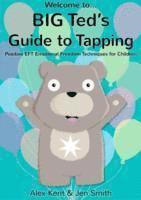 Alex Kent - Big Ted's Guide to Tapping, Häftad