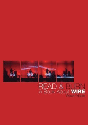 Wilson Neate - Read & Burn, Övrigt