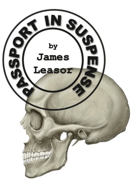 James Leasor - Passport in Suspense, E-bok