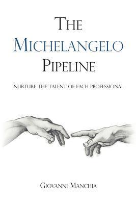 Giovanni Manchia - Michelangelo Pipeline, Häftad