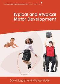 Typical and Atypical Motor Development