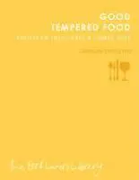 Tamasin Day-Lewis - Good Tempered Food, Häftad. Tillgänglighet: Lägg i varukorg