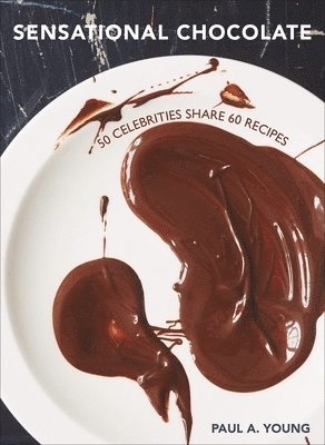 Paul A. Young - Sensational Chocolate, Inbunden