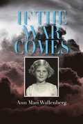 If the War Comes