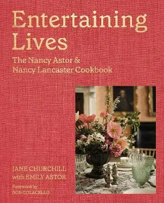 Jane Churchill, Emily Astor - Entertaining Lives, Inbunden. Tillgänglighet: Lägg i varukorg