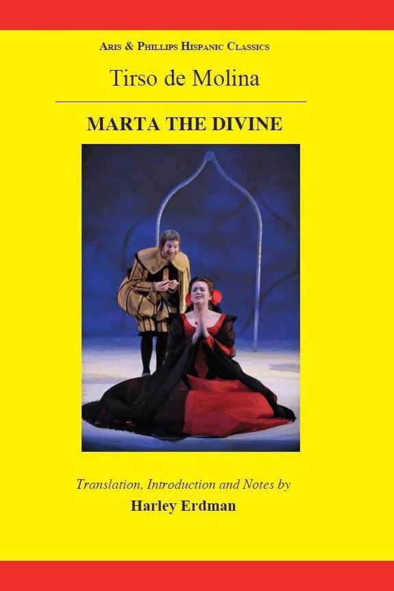 Harley Erdman - Tirso de Molina: Marta the Divine, Inbunden. Tillgänglighet: Tillfälligt slut