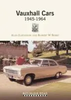 Robert Berry - Vauxhall Cars 1945-1964, Häftad. Tillgänglighet: Lägg i varukorg