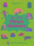 My First Picture Dictionary English-French : Over 1000 Words