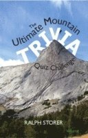 Ralph Storer - Ultimate Mountain Trivia Quiz Challenge, Häftad