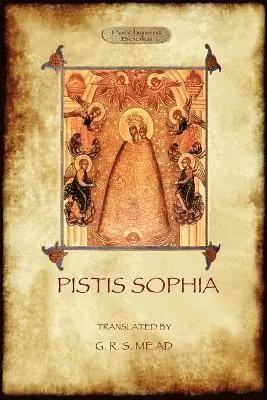 Anonymous, George Robert Mead - Pistis Sophia, Häftad. Tillgänglighet: Lägg i varukorg