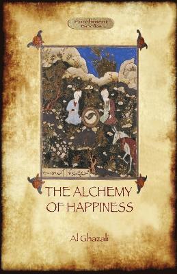 Abu Hamed Al Ghazali - Alchemy of Happiness, Häftad