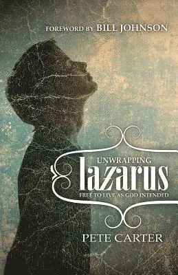 Pete Carter - Unwrapping Lazarus, Häftad. Tillgänglighet: Lägg i varukorg