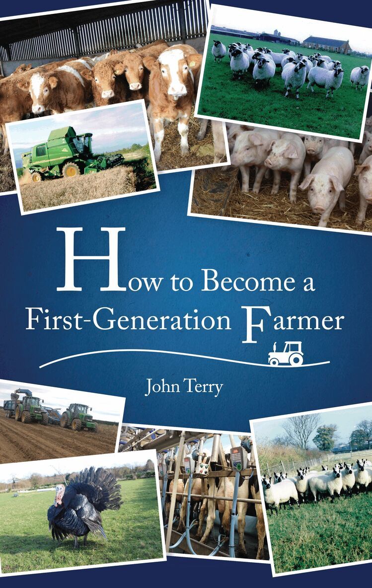 John Terry - How to Become a First Generation Farmer, Inbunden. Tillgänglighet: Tillfälligt slut