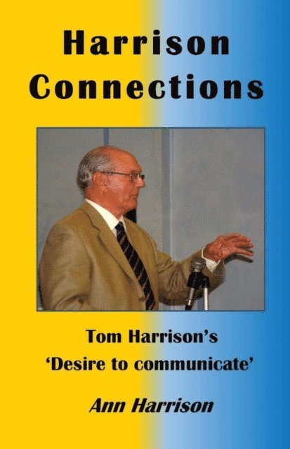 Ann Ellis-Harrison - Harrison Connections:, E-bok