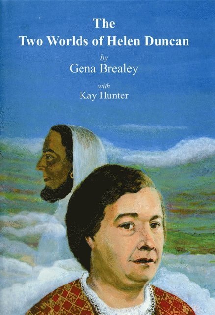 Gena Brealey - Two Worlds of Helen Duncan, E-bok. Tillgänglighet: Lägg i varukorg