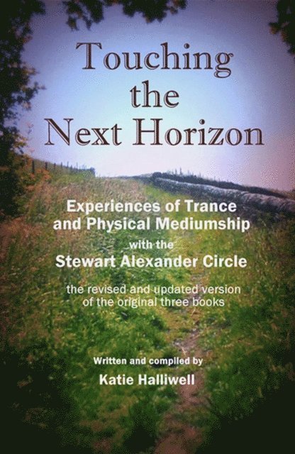 Katie Halliwell - Touching the Next Horizon, E-bok