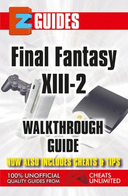 The Cheat Mistress - Final Fantasy X111-2, E-bok
