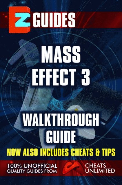 EZ Guides: Mass Effect 3