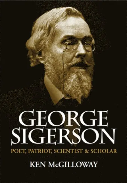 Ken McGilloway - George Sigerson, E-bok. Tillgänglighet: Lägg i varukorg