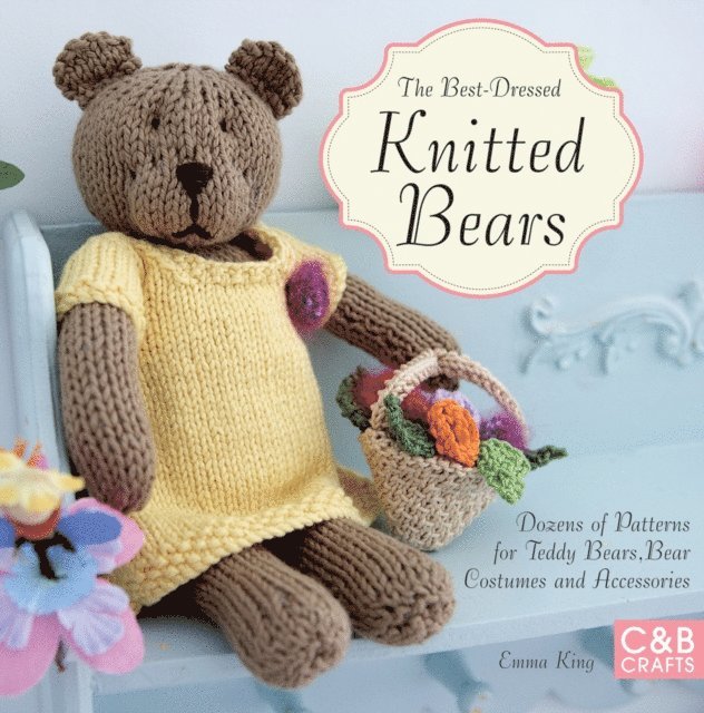 Emma King - Best-Dressed Knitted Bears, E-bok