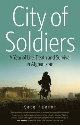 Kate Fearon - City of Soldiers, Häftad