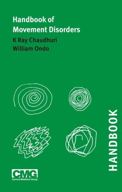 William G Ondo, K Ray Chaudhuri - Handbook of Movement Disorders, E-bok
