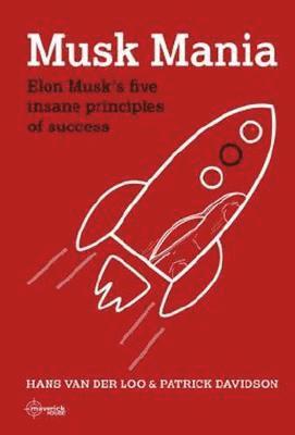 Hans Van Der Loo, Patrick Davidson - Musk Mania, Inbunden