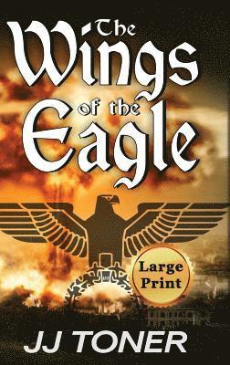 Jj Toner - Wings of the Eagle, Inbunden. Tillgänglighet: Lägg i varukorg