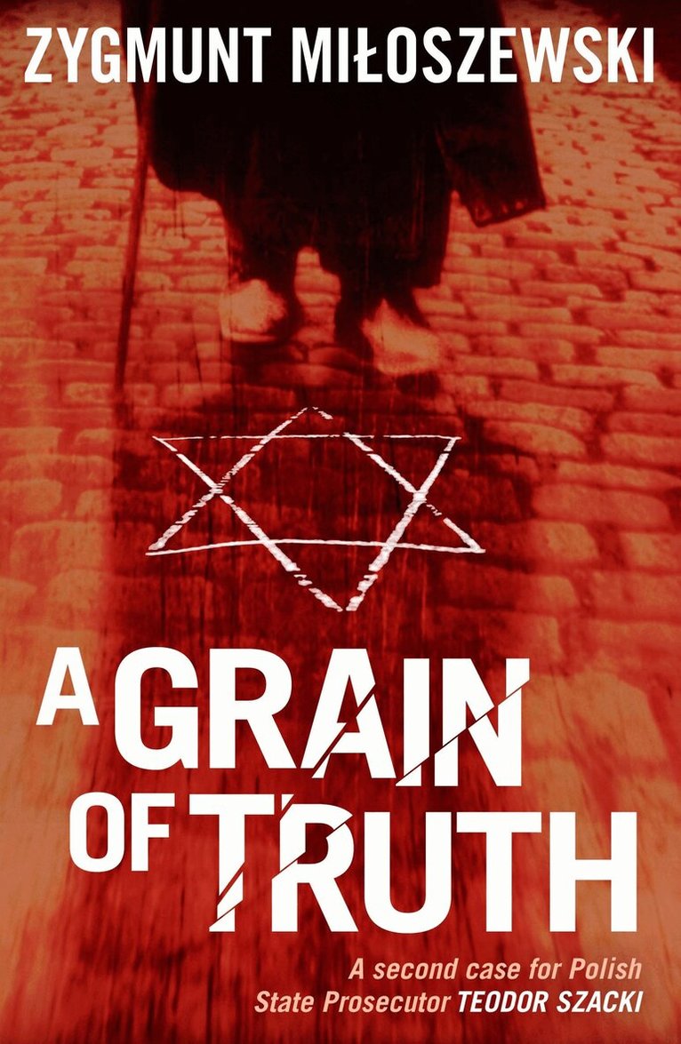 Zygmunt Miloszewski - Grain of Truth, Häftad