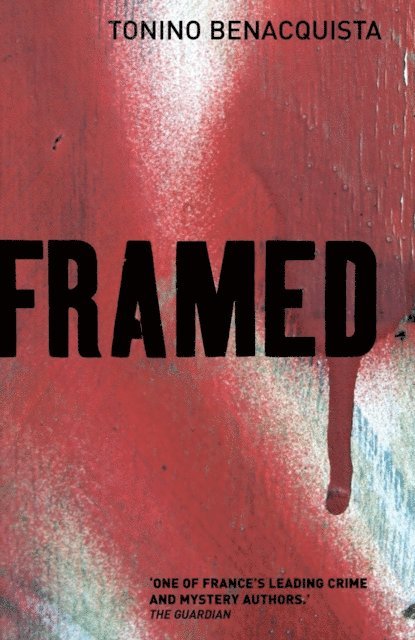 Tonino Benacquista - Framed, E-bok