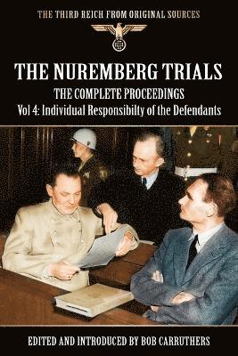 Bob Carruthers - Nuremberg Trials - The Complete Proceedings Vol 4, Häftad
