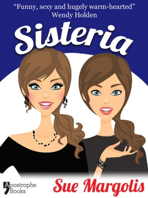 Sue Margolis - Sisteria, E-bok