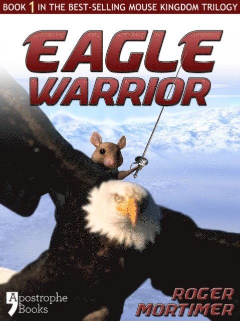 Roger Mortimer - Eagle Warrior, E-bok