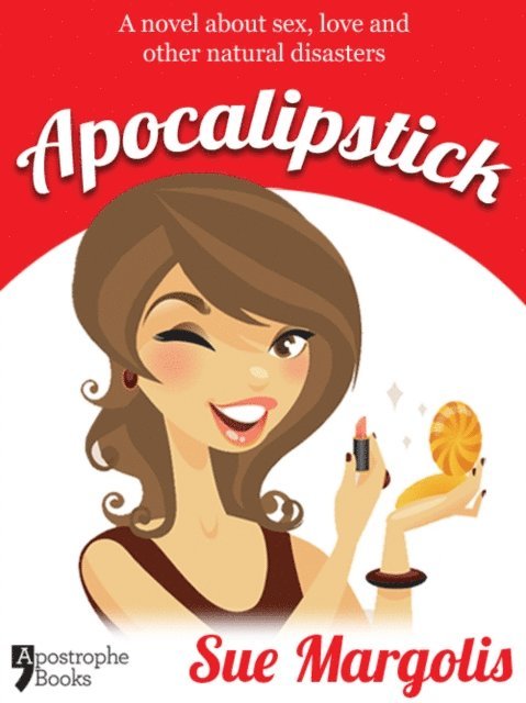 Sue Margolis - Apocalipstick, E-bok