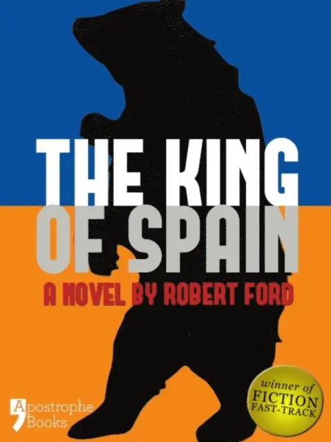 Robert Ford - King of Spain, E-bok. Tillgänglighet: Lägg i varukorg