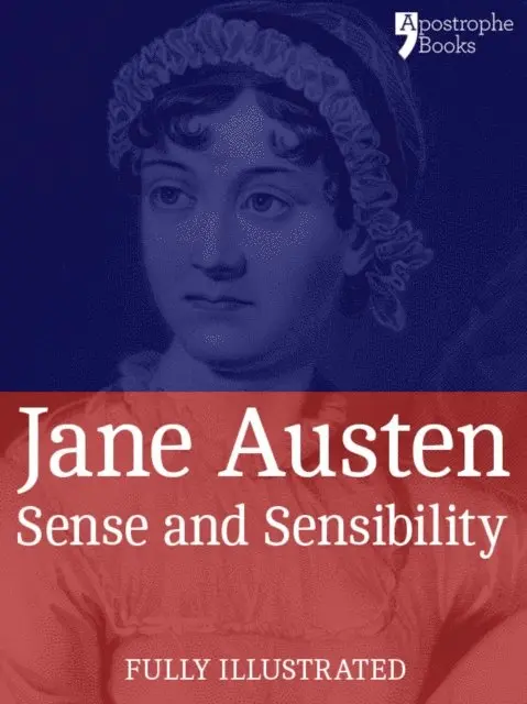 Hugh Thomson, Jane Austen - Sense and Sensibility: a Classic by Jane Austen, E-bok. Tillgänglighet: Lägg i varukorg