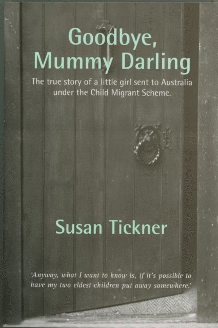 Susan Tickner - Goodbye, Mummy Darling, E-bok. Tillgänglighet: Lägg i varukorg
