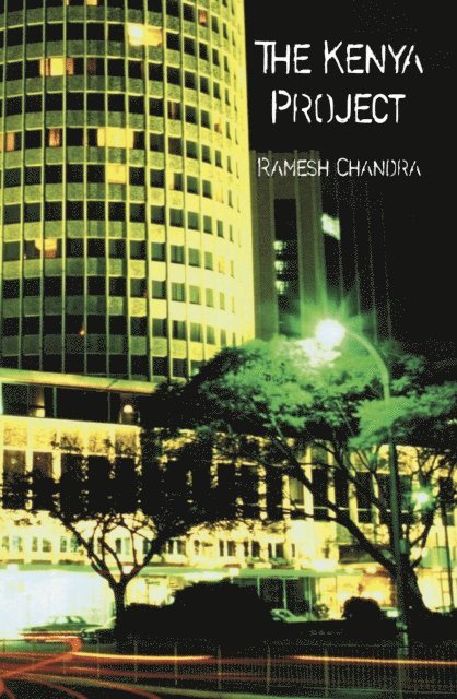 Ramesh Chandra - Kenya Project, E-bok