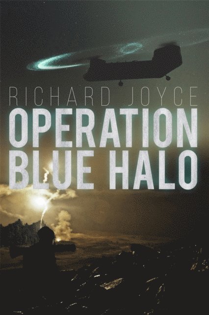 Richard Joyce - Operation Blue Halo, E-bok