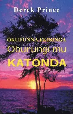 If You Want God's Best (Luganda)