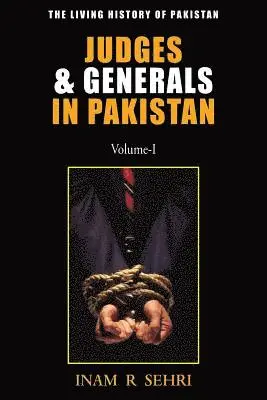Inam R Sehri - Judges & Generals in Pakistan: Volume I, Häftad. Tillgänglighet: Lägg i varukorg