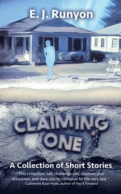 E.J Runyon - Claiming One, Häftad