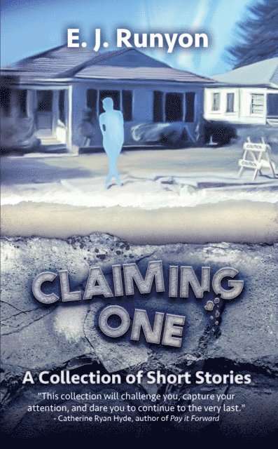 E.J. Runyon - Claiming One, E-bok