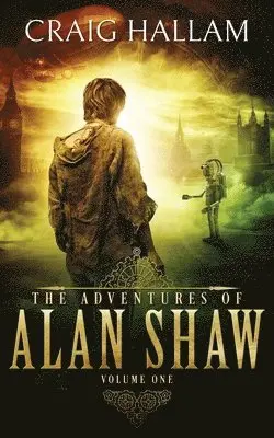 Craig Hallam - Adventures of Alan Shaw, Häftad. Tillgänglighet: Lägg i varukorg