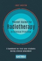Lucy Austin - Pocket Guide for Radiotherapy in Clinical Practice, Häftad. Tillgänglighet: Lägg i varukorg