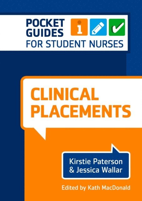 Kath MacDonald, Jessica Wallar, Kirstie Paterson - Clinical Placements, E-bok