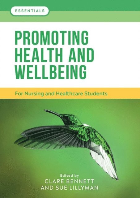 Sue Lillyman, Clare L. Bennett - Promoting Health and Wellbeing, E-bok